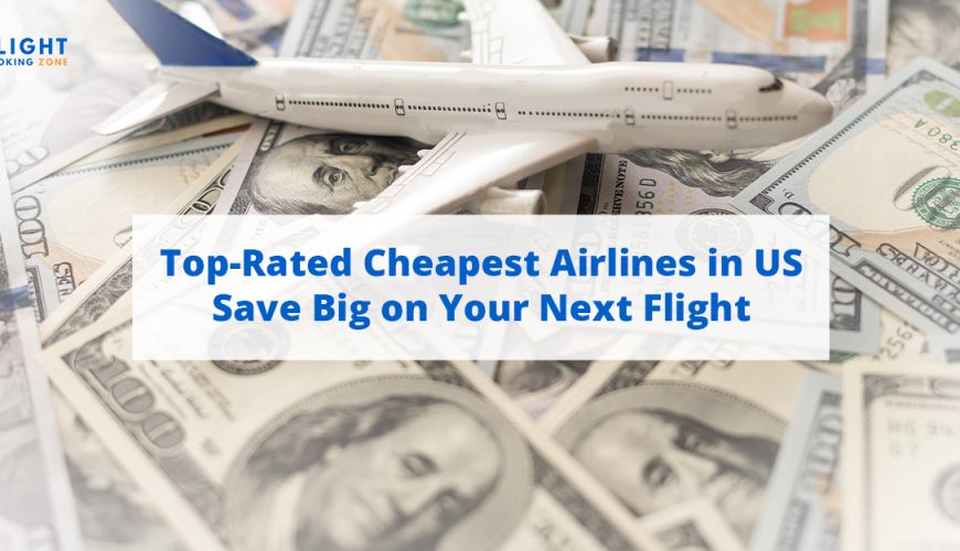 Cheapest Airlines in US