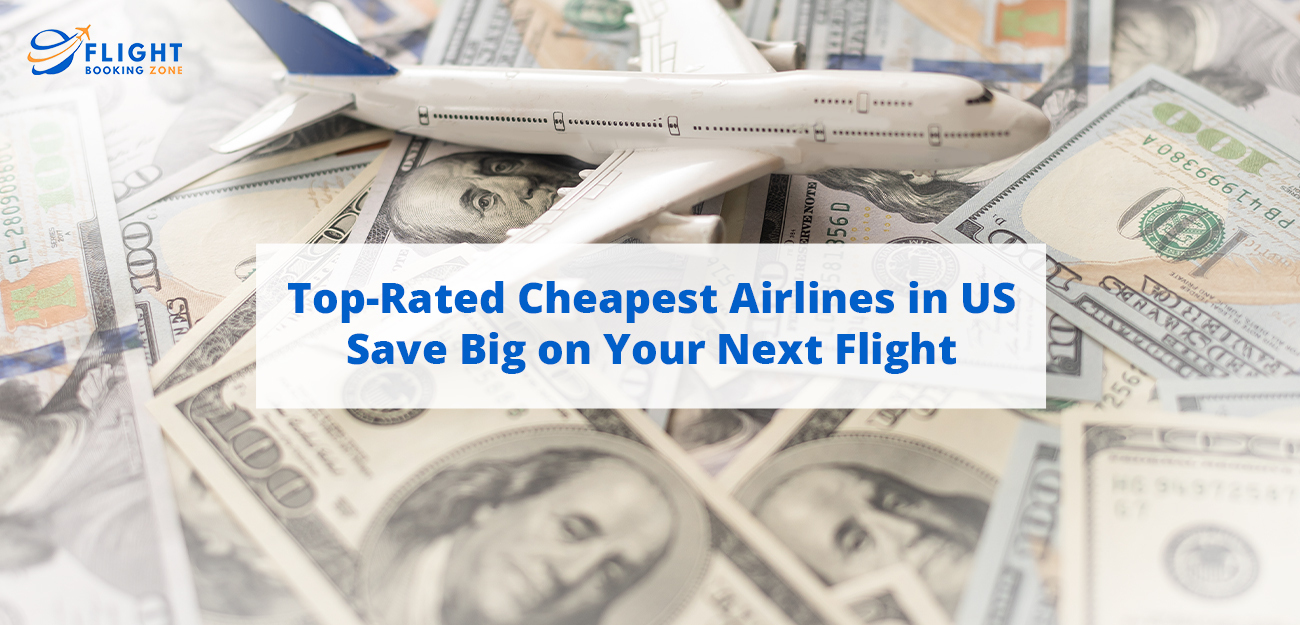 Cheapest Airlines in US